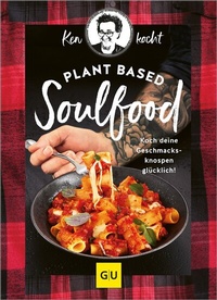 Abbildung von: Plant based Soulfood - Gräfe und Unzer