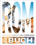 Cover: KUNTH Rom. Das Buch - Kunth Verlag