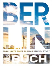 Abbildung von: KUNTH Berlin. Das Buch - Kunth Verlag