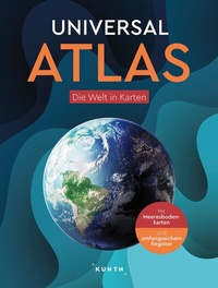 Abbildung von: KUNTH Weltatlas Universal Atlas - Kunth Verlag