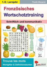 Abbildung von: Französisches Wortschatztraining - KOHL VERLAG Der Verlag mit dem Baum