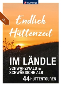 Abbildung von: KOMPASS Endlich Hüttenzeit - Im Ländle - KOMPASS-Karten