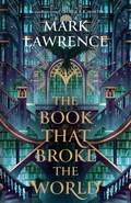Cover: The Book That Broke the World - HarperVoyager