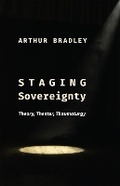Cover: Staging Sovereignty - Columbia University Press