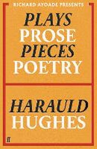 Abbildung von: Plays, Prose, Pieces, Poetry - Faber & Faber