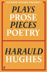 Abbildung von: Plays, Prose, Pieces, Poetry - Faber & Faber