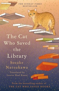 Abbildung von: The Cat Who Saved the Library - Picador