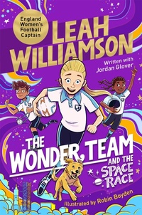 Abbildung von: The Wonder Team and the Space Race - Macmillan Children's Books