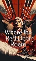Cover: Where the Red Deer Roam - Eden James