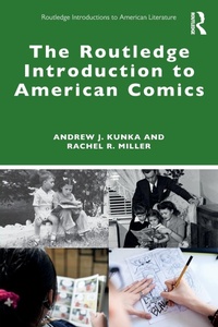 Enlarge image Cover: The Routledge Introduction to American Comics - Routledge