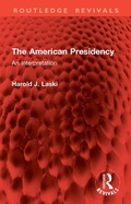 Cover: The American Presidency - Routledge