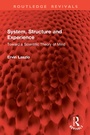 Cover: System, Structure and Experience - Routledge