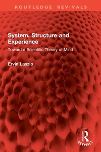 Enlarge image Cover: System, Structure and Experience - Routledge