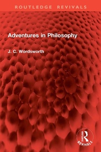Abbildung von: Adventures in Philosophy - Routledge