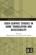 Cover: User-Centric Studies in Game Translation and Accessibility - Routledge