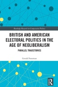 Cover: British and American Electoral Politics in the Age of Neoliberalism - Routledge