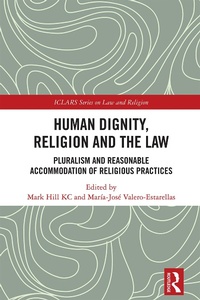 Abbildung von: Human Dignity, Religion and the Law - Routledge