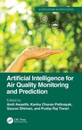 Cover: Artificial Intelligence for Air Quality Monitoring and Prediction - CRC Press