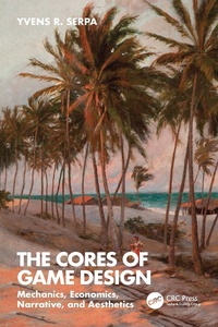 Abbildung von: The Cores of Game Design - CRC Press