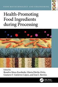 Enlarge image Cover: Health-Promoting Food Ingredients during Processing - CRC Press