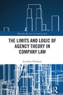 Bild: The Limits and Logic of Agency Theory in Company Law - Routledge