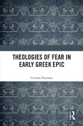 Cover: Theologies of Fear in Early Greek Epic - Routledge