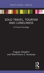 Bild: Solo Travel, Tourism and Loneliness - Routledge