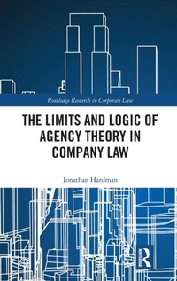 Abbildung von: The Limits and Logic of Agency Theory in Company Law - Routledge