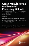 Cover: Green Manufacturing and Materials Processing Methods - CRC Press