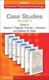 Abbildung von: Case Studies: Stahl's Essential Psychopharmacology: Volume 5 - Cambridge University Press
