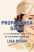 Cover: Propaganda Girls - St Martin's Press