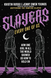 Abbildung von: Slayers, Every One of Us - St. Martin's Press