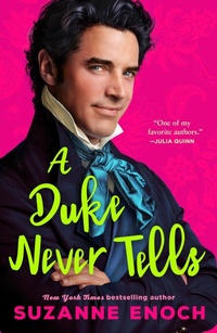 Enlarge image Cover: A Duke Never Tells - Bramble