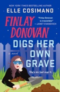 Cover: Finlay Donovan Digs Her Own Grave - Minotaur Books