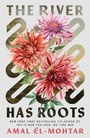 Cover: The River Has Roots - Tordotcom