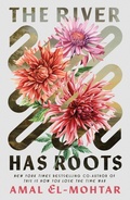Cover: The River Has Roots - Tordotcom