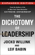 Cover: The Dichotomy of Leadership - St. Martin's Press
