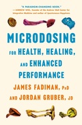 Cover: Microdosing for Health, Healing, and Enhanced Performance - St Martin's Press
