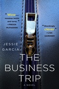 Cover: The Business Trip - St. Martin's Press
