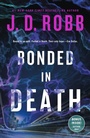 Cover: Bonded in Death - St. Martin's Press