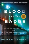 Cover: Blood and the Badge - St Martin's Press