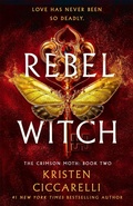 Cover: Rebel Witch - St Martin's Press