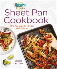 Abbildung von: Hungry Girl Sheet Pan Cookbook - St. Martin's Griffin