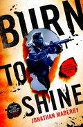 Cover: Burn to Shine - St. Martin's Griffin