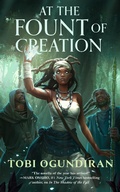 Cover: At the Fount of Creation - St Martin's Press