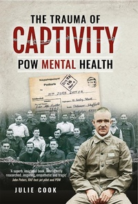 Abbildung von: Trauma of Captivity - Pen & Sword