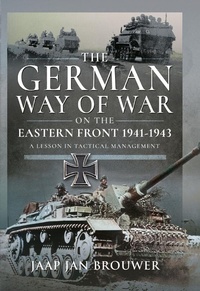 Abbildung von: German Way of War on the Eastern Front, 1941-1943 - Pen & Sword