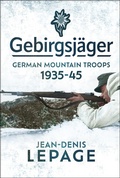 Abbildung von: Gebirgsjäger - Pen & Sword Military