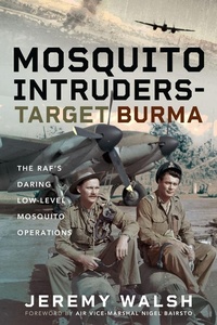 Abbildung von: Mosquito Intruders - Target Burma - Pen & Sword