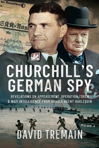 Abbildung von: Churchill's German Spy - Pen & Sword